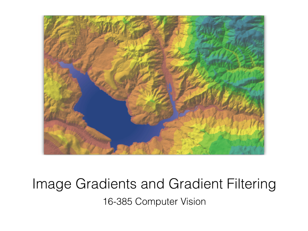 2.7 Image Gradients and Gradient Filtering