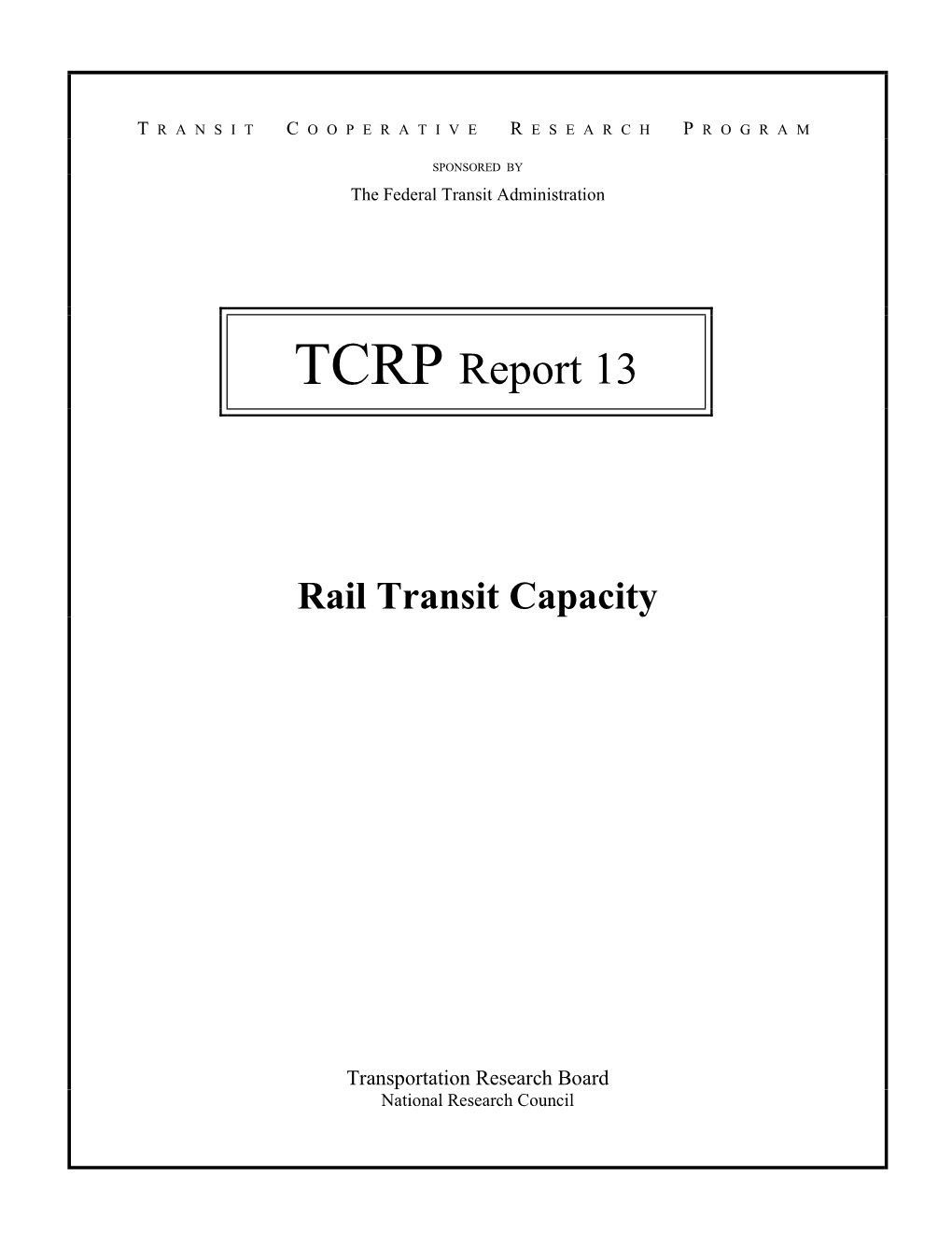 TCRP Report 13: Rail Transit Capacity