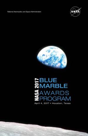 Blue Marble Awards Program Recognizes Excellence Demonstrated in Environmental and Energy Management in Support of NASA’S Mis- Sion