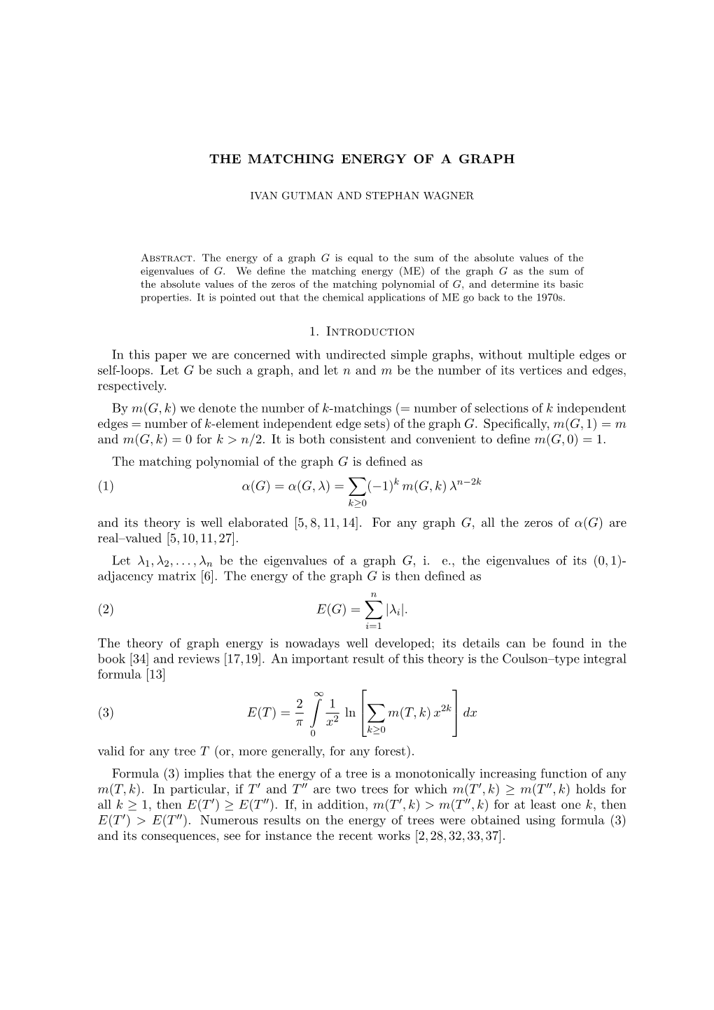 THE MATCHING ENERGY of a GRAPH 1. Introduction in This Paper