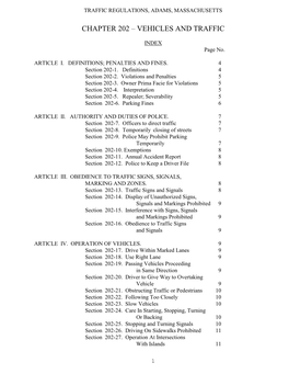 TRAFFIC REGULATIONS, ADAMS, MASSACHUSETTS 1.22 “ “ 35 “ “ “ Ending at the Adams-North Adams Town Line; the Total Distance Being 3.57 Miles