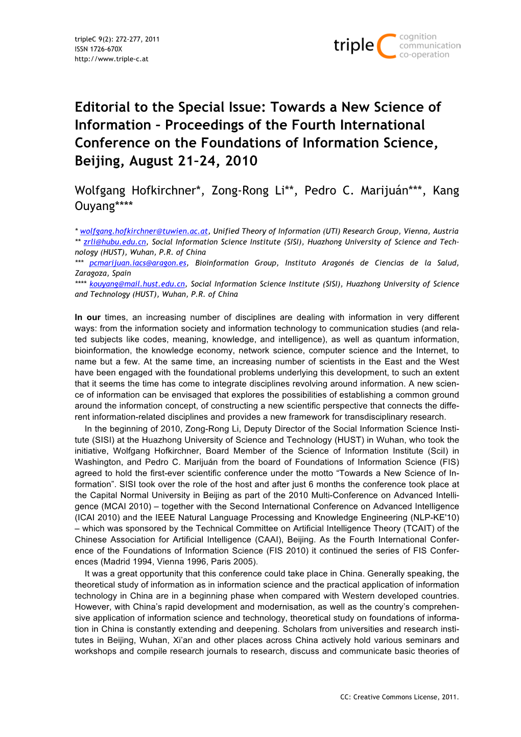 Proceedings of the Fourth International Conference on the Foundations of Information Science, Beijing, August 21–24, 2010