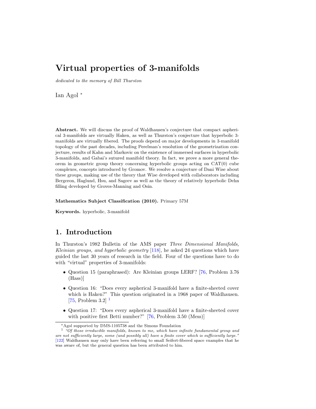 Virtual Properties of 3-Manifolds Dedicated to the Memory of Bill Thurston