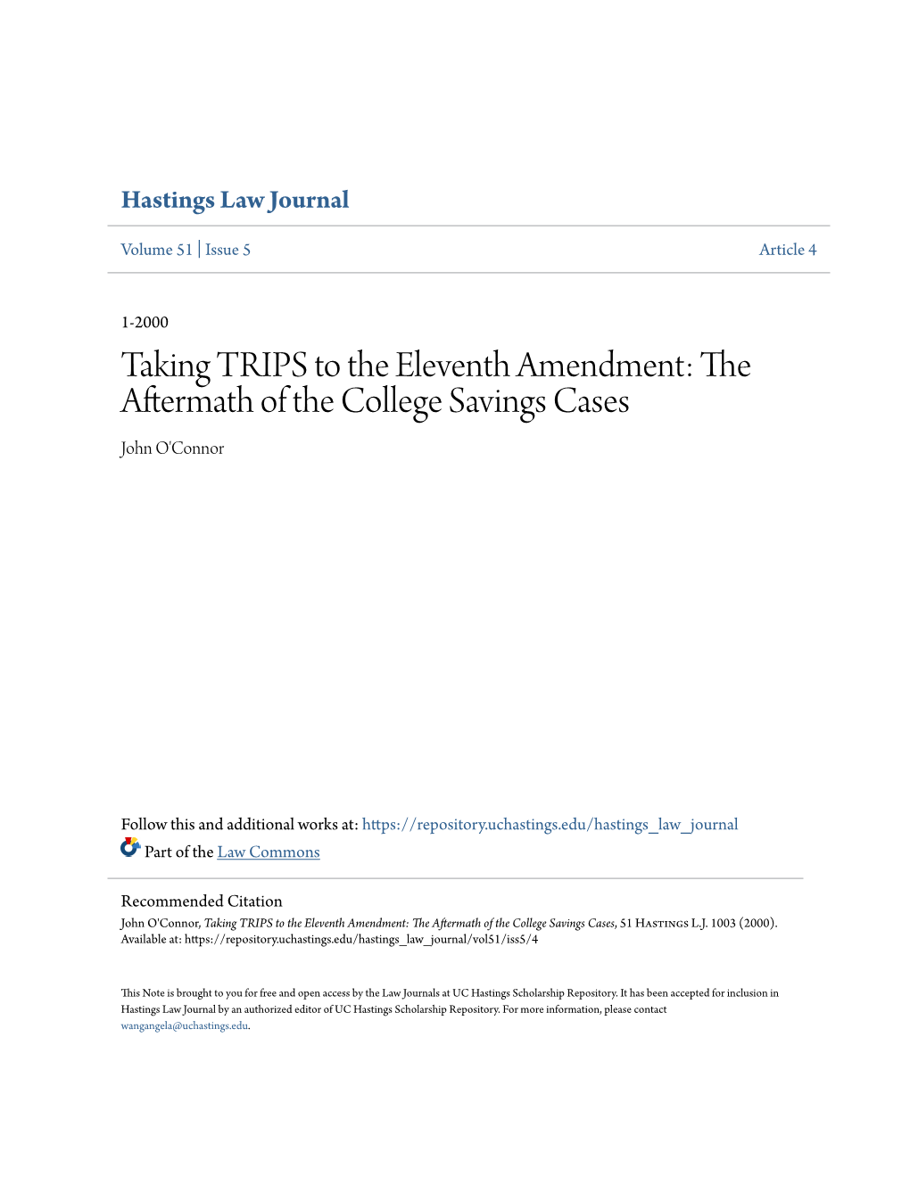 Taking TRIPS to the Eleventh Amendment: the Aftermath of the College Savings Cases John O'connor