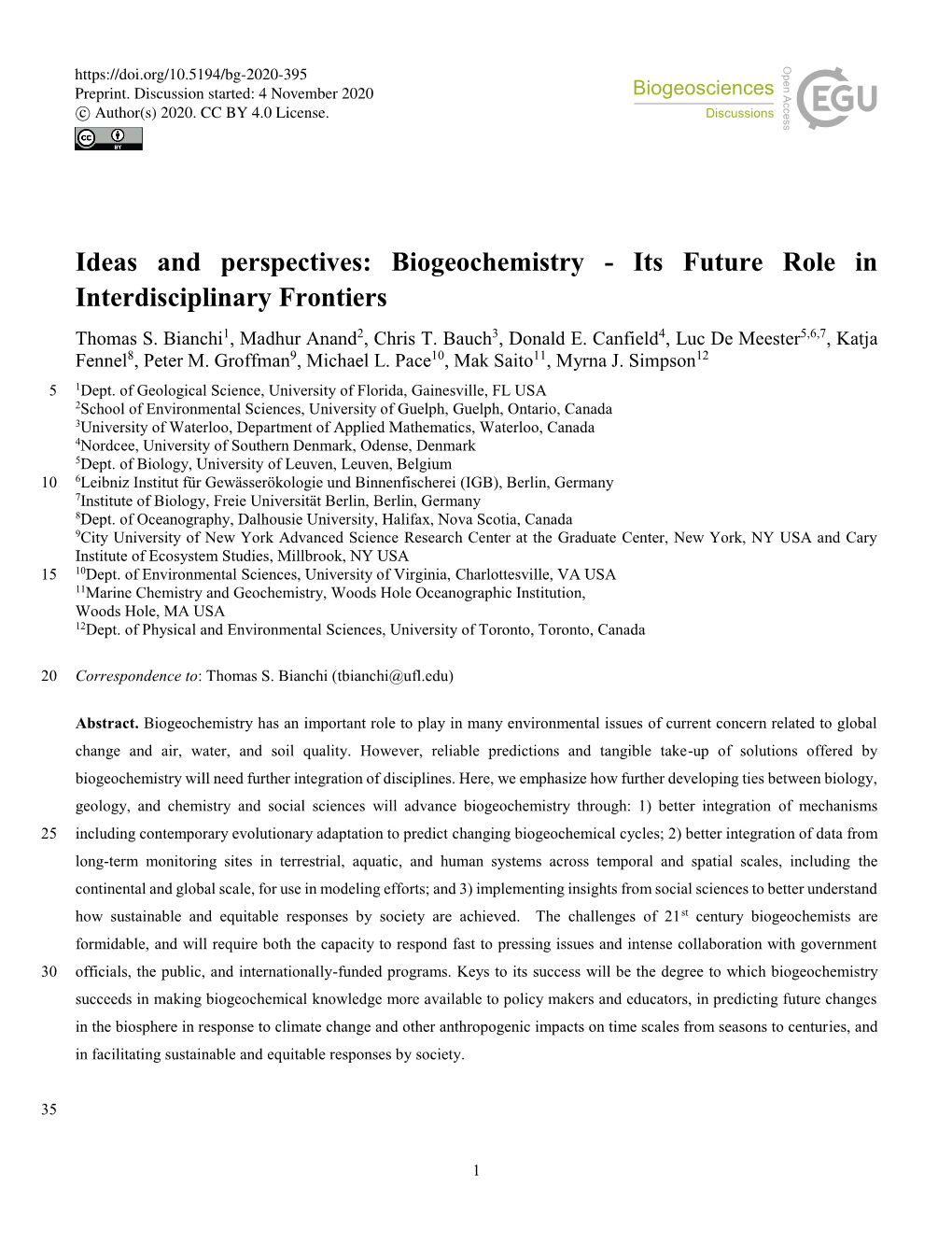 Biogeochemistry - Its Future Role in Interdisciplinary Frontiers Thomas S