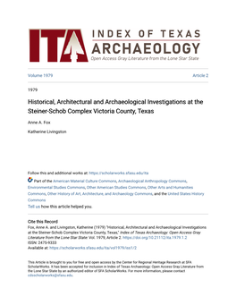 Historical, Architectural and Archaeological Investigations at the Steiner-Schob Complex Victoria County, Texas