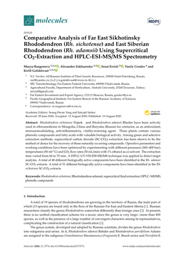 And East Siberian Rhododendron (Rh. Adamsii) Using Supercritical CO2-Extraction and HPLC-ESI-MS/MS Spectrometry