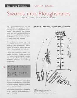 Swords Into Ploughshares the METROPOLITAN MUSEUM of ART