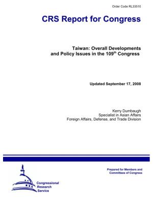 Taiwan: Overall Developments and Policy Issues in the 109Th Congress
