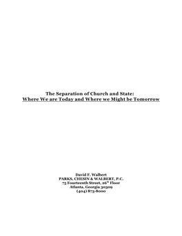 The Separation of Church and State: Where We Are Today and Where We Might Be Tomorrow