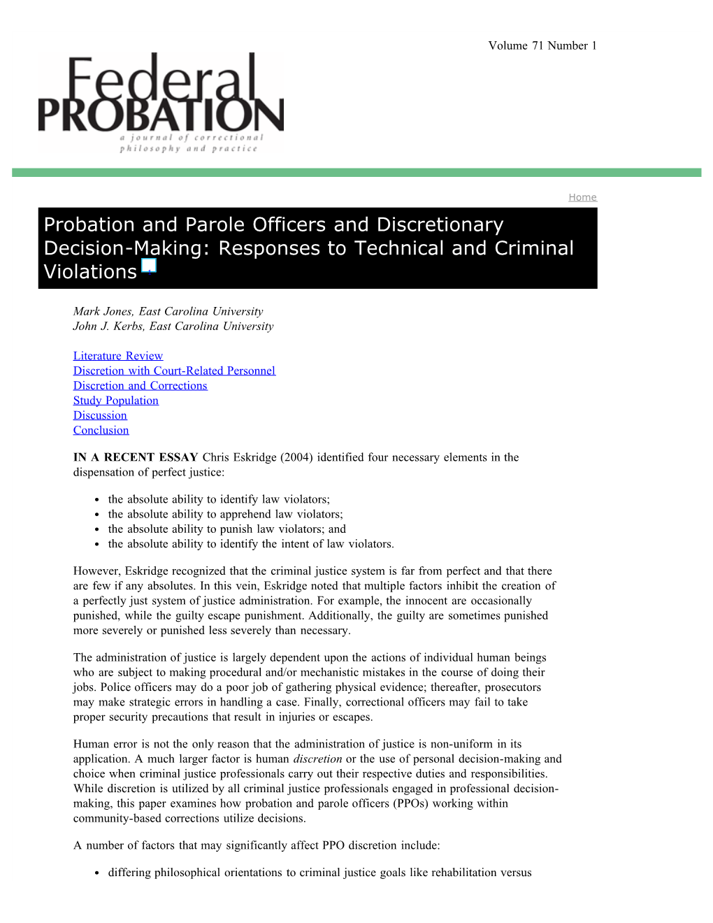 Probation and Parole Officers and Discretionary Decision-Making: Responses to Technical and Criminal Violations 1