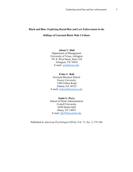 1 Black and Blue: Exploring Racial Bias and Law Enforcement in The