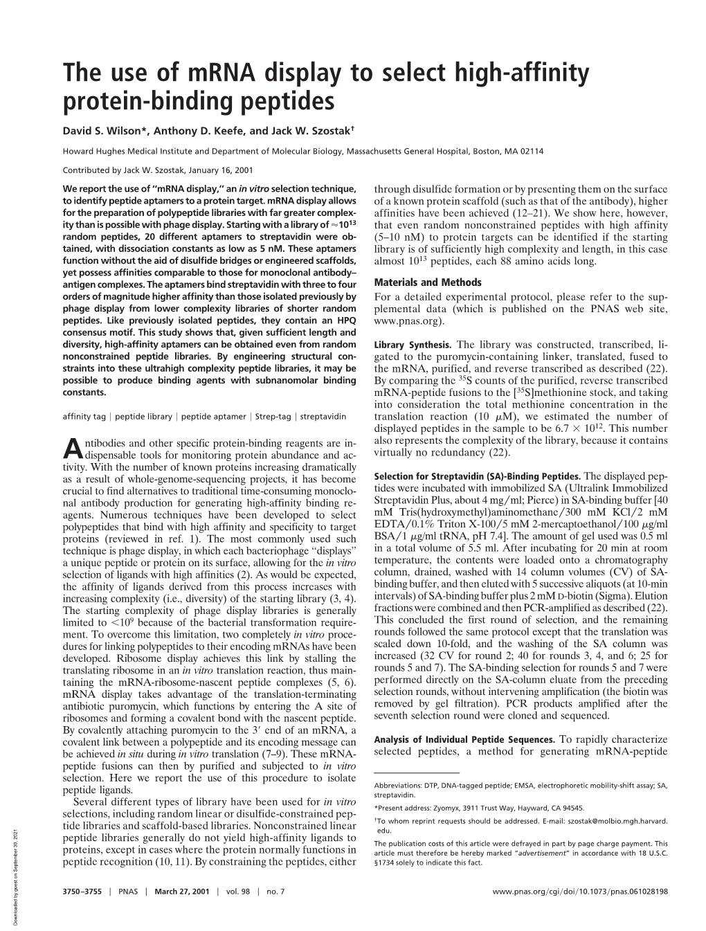 The Use of Mrna Display to Select High-Affinity Protein-Binding Peptides