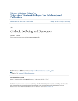 Gridlock, Lobbying, and Democracy Joseph P