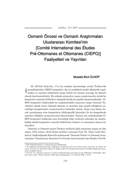 Comité International Des Études Pré-Ottomanes Et Ottomanes (CIEPO)] Faaliyetleri Ve Yay›Nlar›