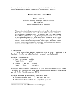 A Puzzle in Chinese Dative Shift Ruixi Ressy Ai Jidong Chen