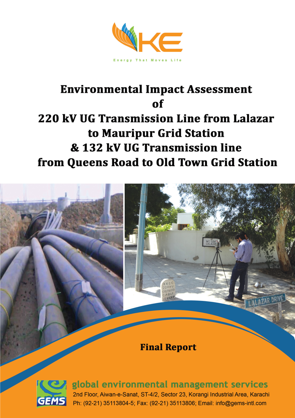 ESIA of 220 Kv UG Transmission Line from Lalazar to Mauripur G.S & 132 Kv UG