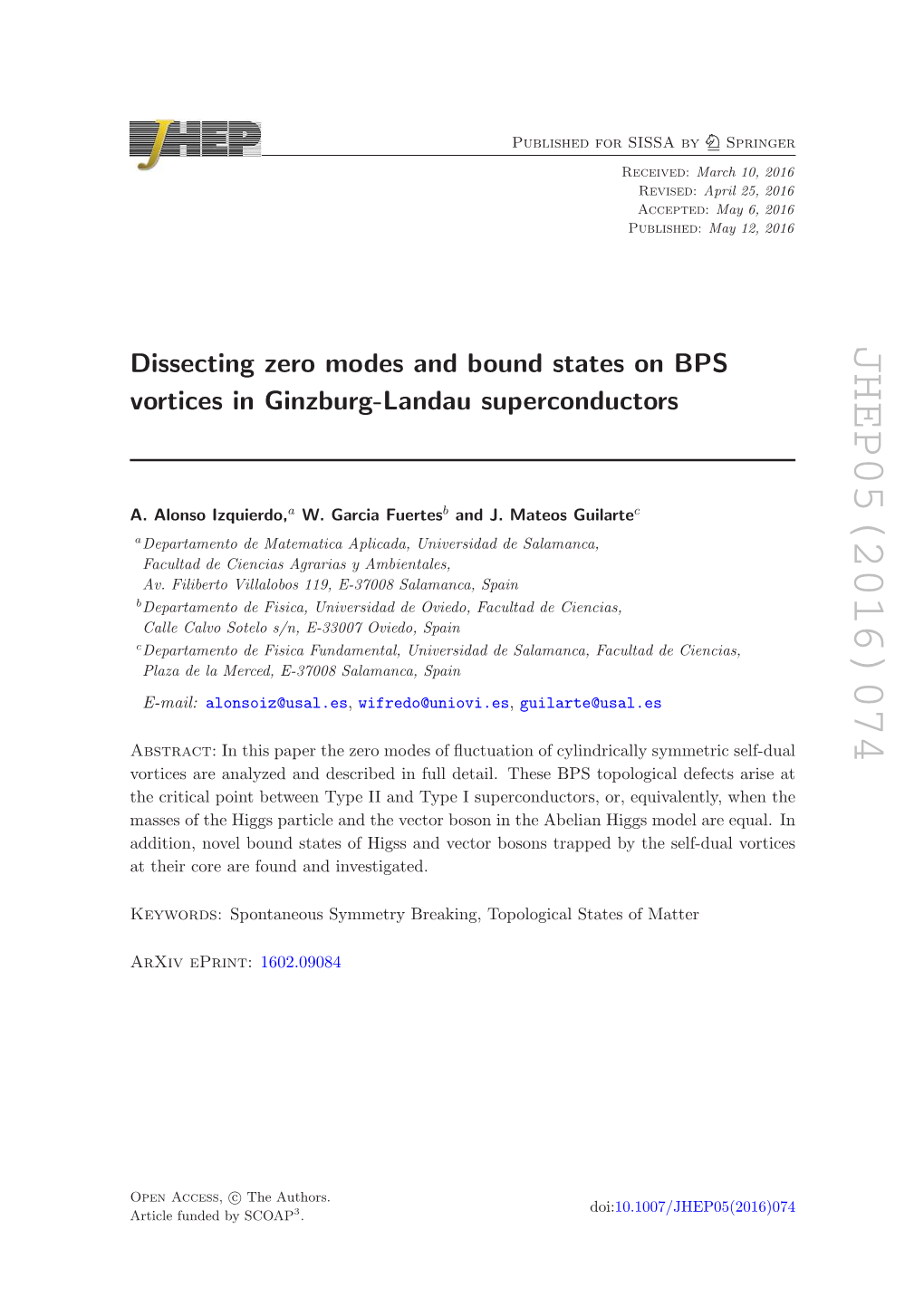 Dissecting Zero Modes and Bound States on BPS Vortices in Ginzburg