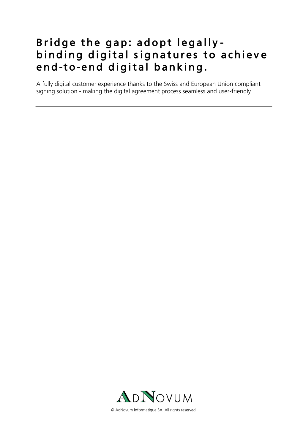 Adopt Digital Signatures to Achieve End-To-End Digital Banking