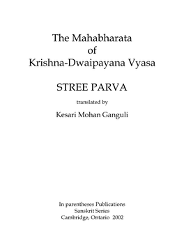 The Mahabharata of Krishna-Dwaipayana Vyasa STREE