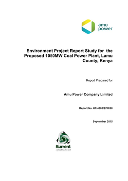 Environment Project Report Study for the Proposed 1050MW Coal Power Plant, Lamu County, Kenya