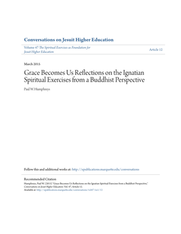 Grace Becomes Us Reflections on the Ignatian Spiritual Exercises from a Buddhist Perspective Paul W
