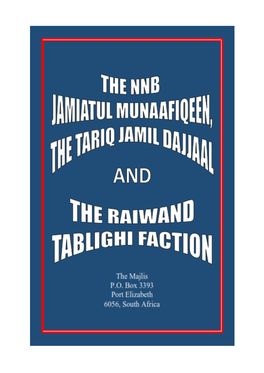 The Nnb Jamiat's Cunning Promotion of Shi'ism