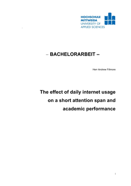 The Effect of Daily Internet Usage on a Short Attention Span and Academic Performance