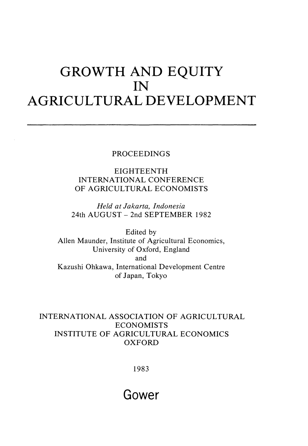 Growth and Equity in Agricultural Development