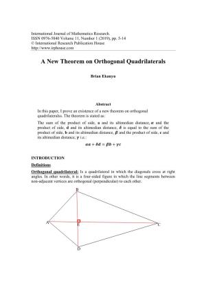 A New Theorem on Orthogonal Quadrilaterals