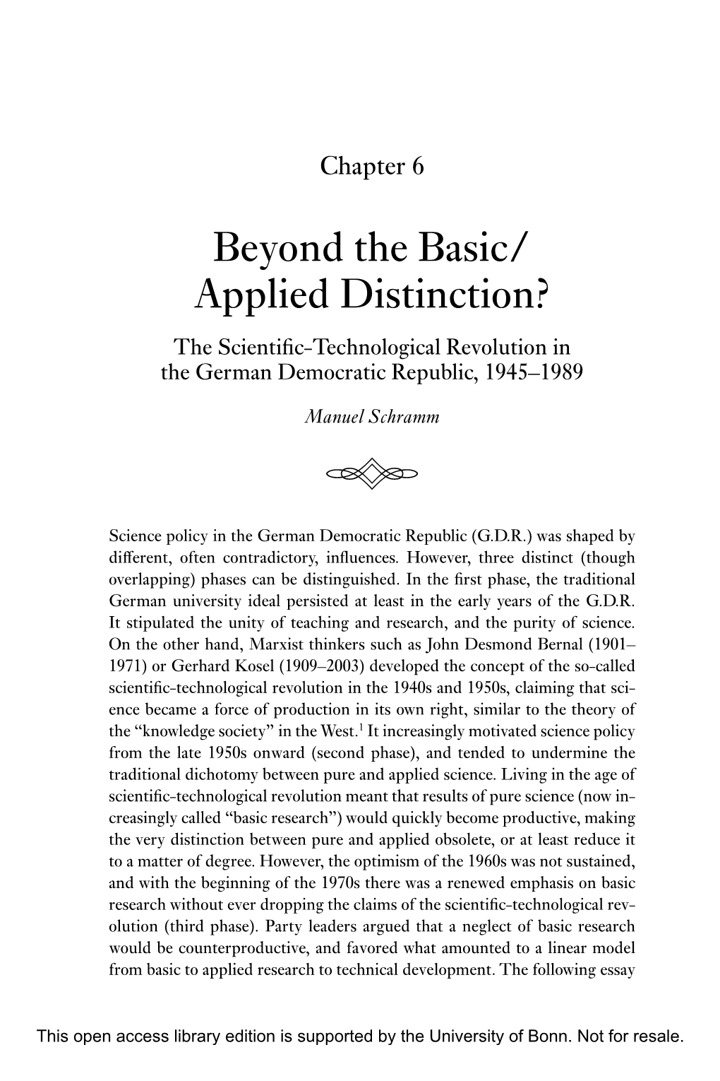 Beyond the Basic/ Applied Distinction? the Scientifi C-Technological Revolution in the German Democratic Republic, 1945–1989