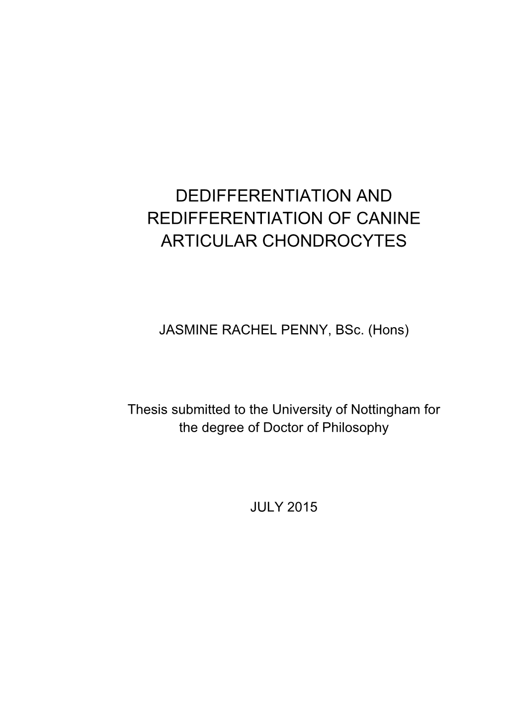 Dedifferentiation and Redifferentiation of Canine Articular Chondrocytes