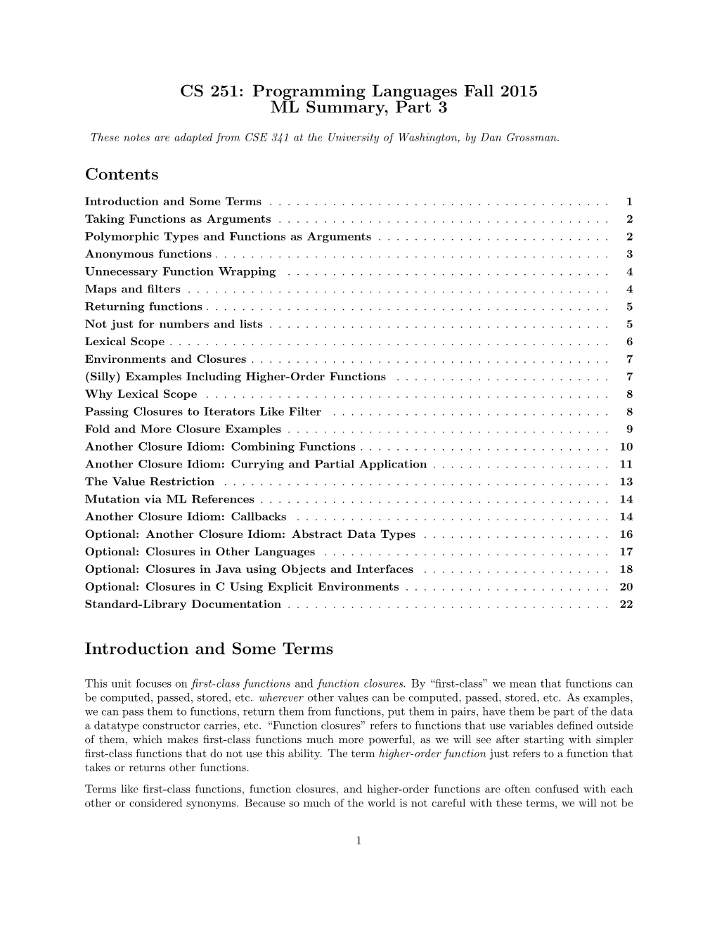 CS 251: Programming Languages Fall 2015 ML Summary, Part 3 Contents Introduction and Some Terms