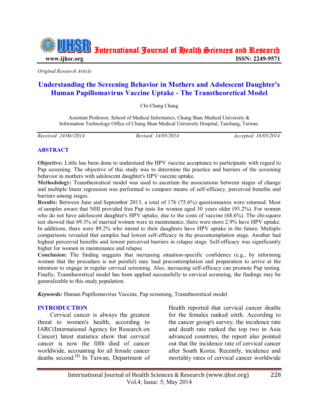 Understanding the Screening Behavior in Mothers and Adolescent Daughter's Human Papillomavirus Vaccine Uptake - the Transtheoretical Model