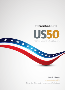 Fourth Edition in Association with Newedge Alternative Investment Solutions US50 in ASSOCIATION WITH