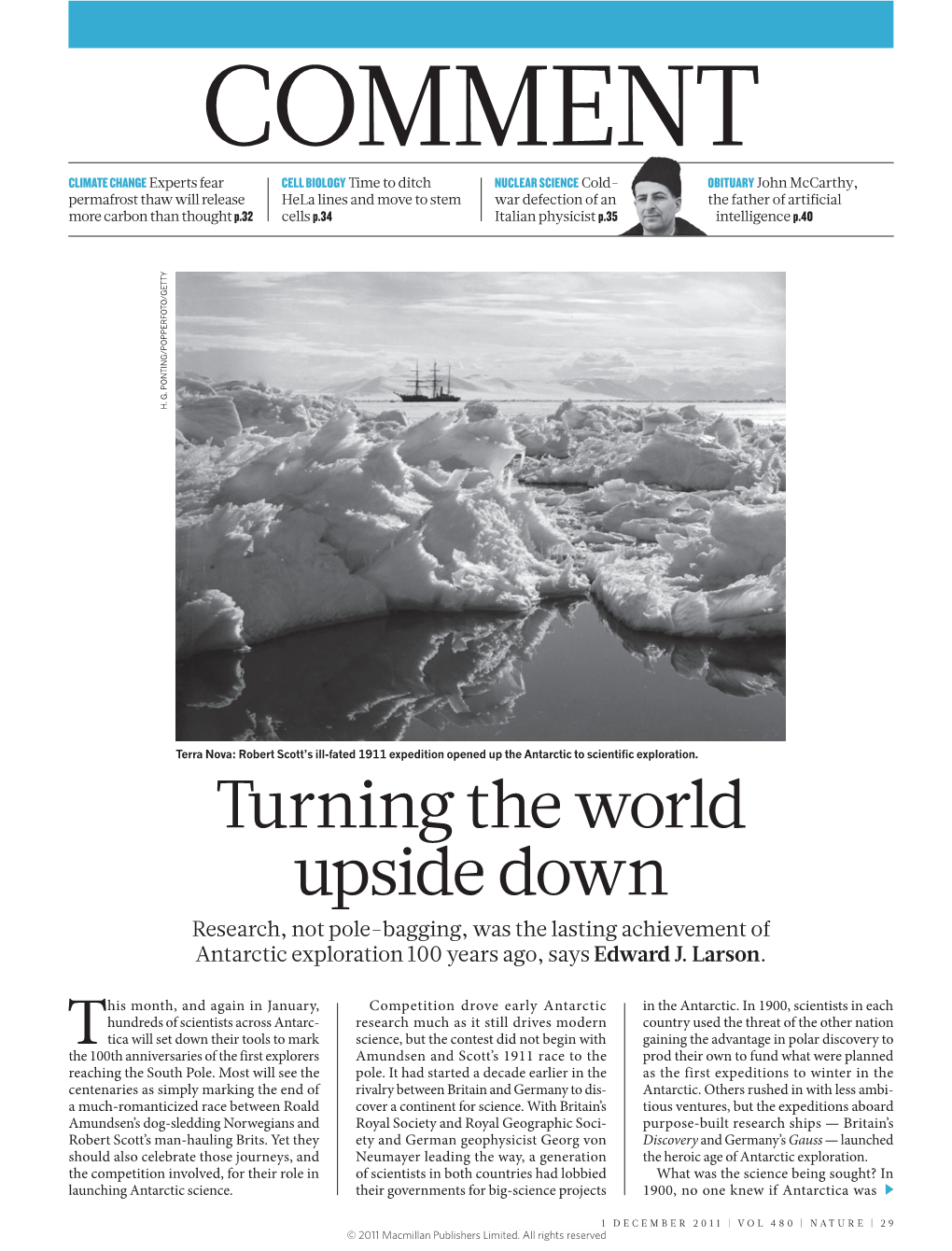 Turning the World Upside Down Research, Not Pole-Bagging, Was the Lasting Achievement of Antarctic Exploration 100 Years Ago, Says Edward J