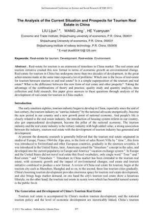 The Analysis of the Current Situation and Prospects for Tourism Real Estate in China LIU Lijun , WANG Jing2 , HE Yuanyuan3