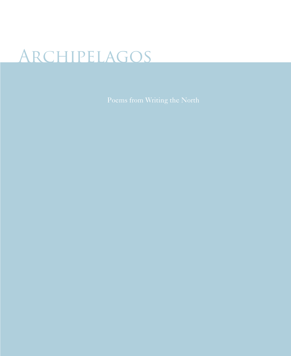 Archipelagos