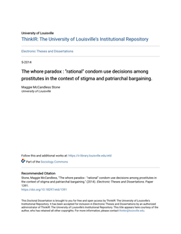 The Whore Paradox : "Rational" Condom Use Decisions Among Prostitutes in the Context of Stigma and Patriarchal Bargaining