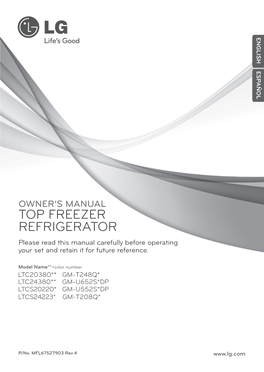 TOP FREEZER REFRIGERATOR Please Read This Manual Carefully Before Operating Your Set and Retain It for Future Reference