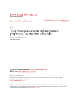 The Preparation and Some High Temperature Properties of the Rare Earth Trifluorides David Courtland Henderson Iowa State University