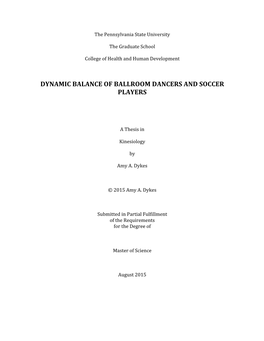 Dynamic Balance of Ballroom Dancers and Soccer Players