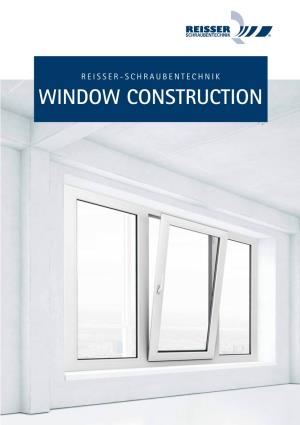 Window Construction