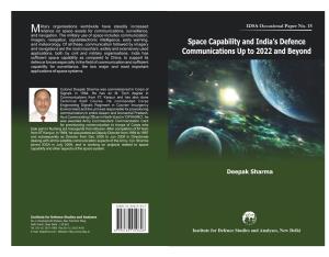 Space Capability and India's Defence Communications up to 2022 and Beyond