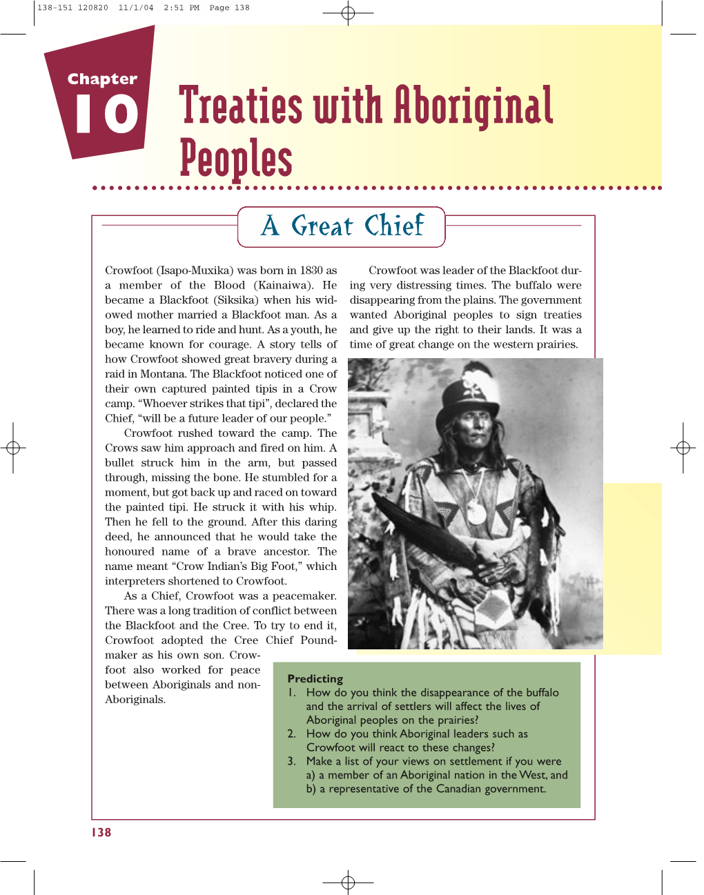 10 Treaties with Aboriginal Peoples a Great Chief