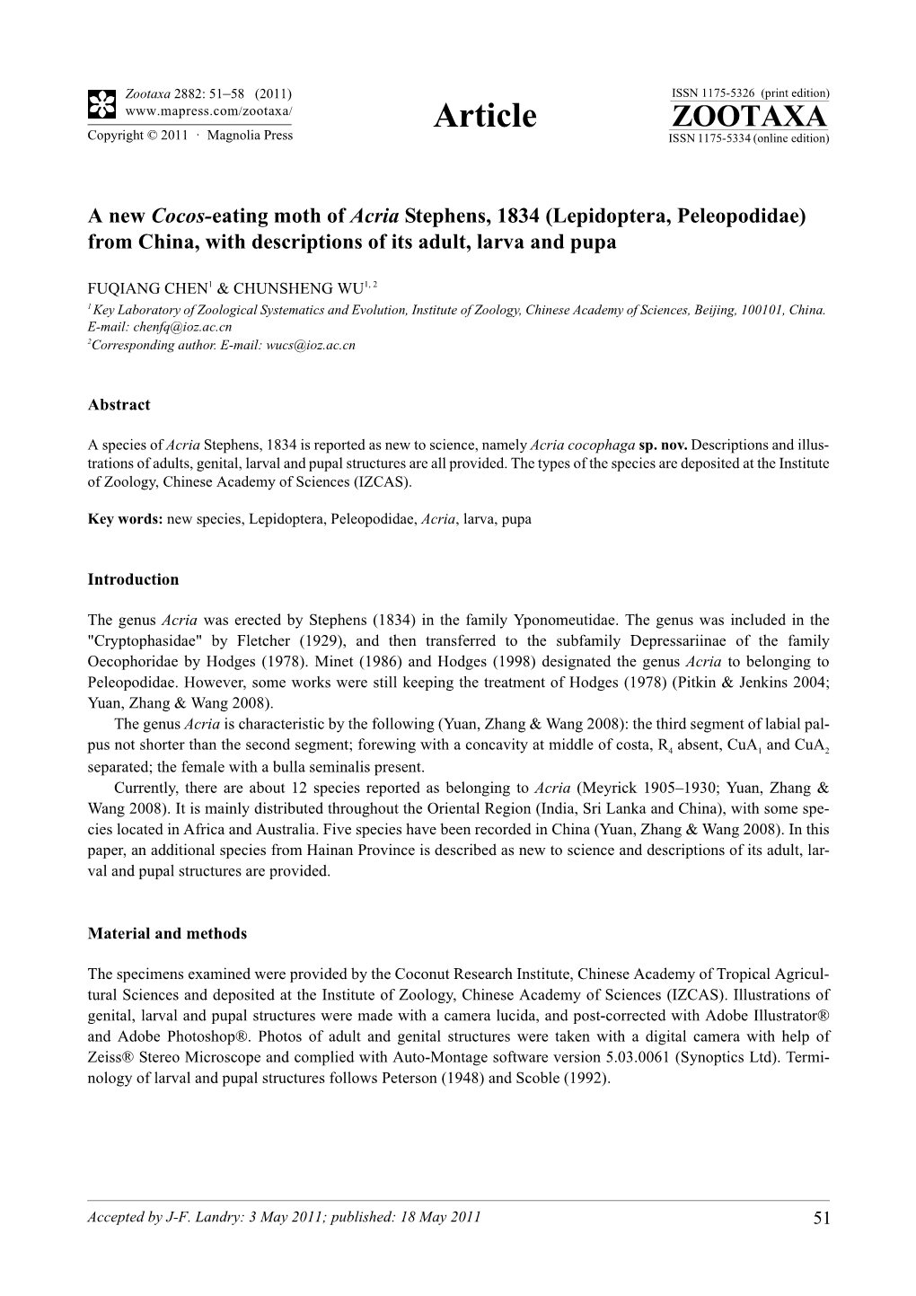 A New Cocos-Eating Moth of Acria Stephens, 1834 (Lepidoptera, Peleopodidae) from China, with Descriptions of Its Adult, Larva and Pupa