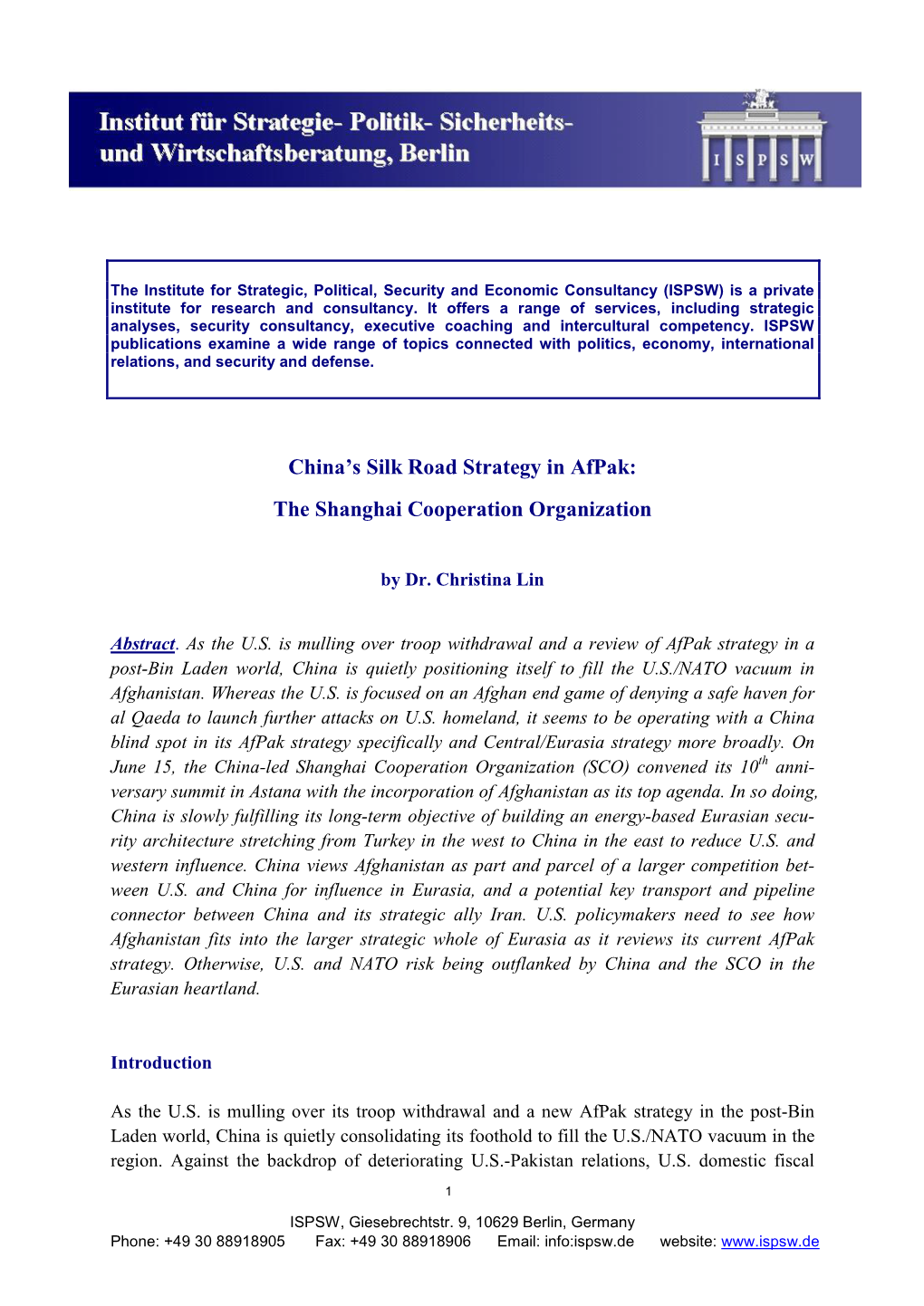 China's Silk Road Strategy in Afpak: the Shanghai Cooperation