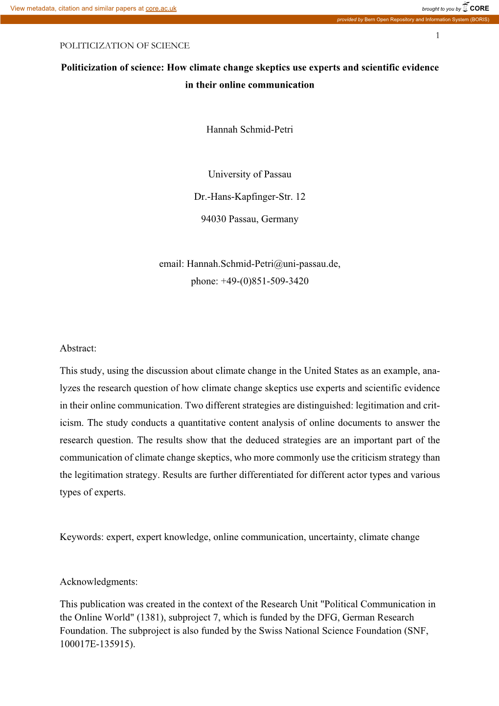 Politicization of Science: How Climate Change Skeptics Use Experts and Scientific Evidence in Their Online Communication Hannah