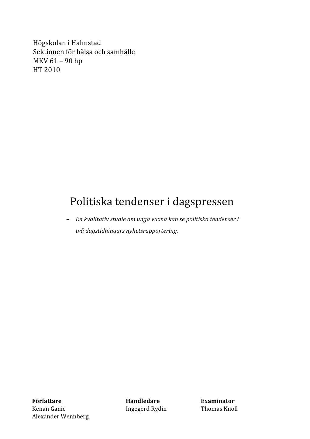 Politiska Tendenser I Dagspressen