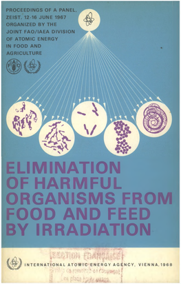 Elimination of Harmful Organisms from Food and Feed by Irradiation